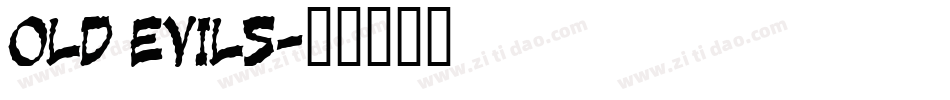 old evils字体转换